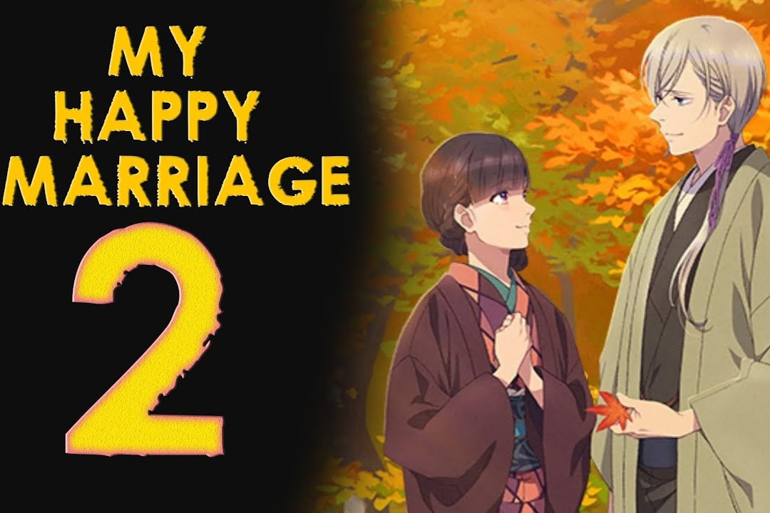 My Happy Marriage công bố season 2